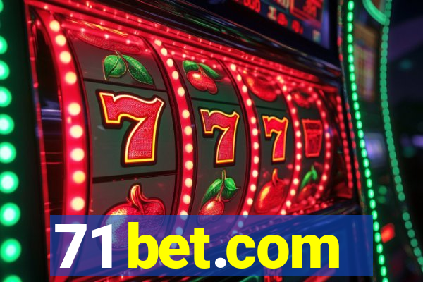 71 bet.com